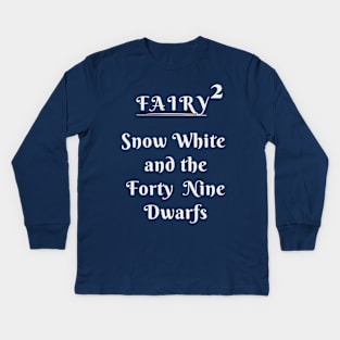 Fairy Tale squared up by 2 - Snow White and the Forty Nine Dwarfs Kids Long Sleeve T-Shirt